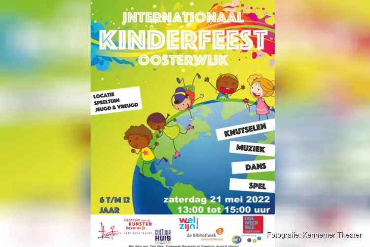 3e editie Internationaal Kinderfeest Oosterwijk Zaterdag 21 mei van 13-15 uur