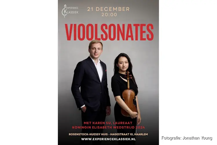 Experience Klassiek presenteert: Viool-Piano Recital met Karen Su en Ruben Plazier